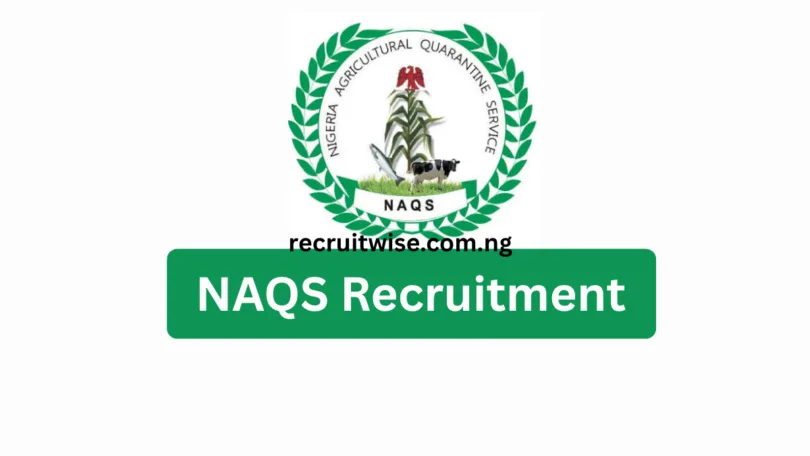NAQS Recruitment