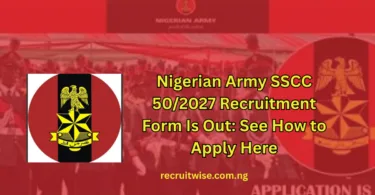 Nigerian Army SSCC 50/2027 Recruitment