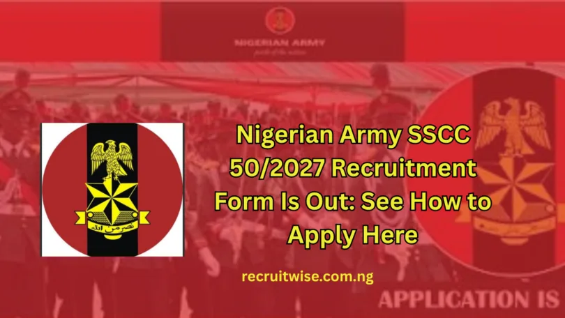 Nigerian Army SSCC 50/2027 Recruitment