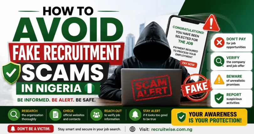 How to Avoid Fake Recruitment Scams in Nigeriav