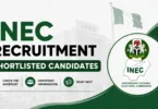 INEC Recruitment Shortlisted Candidates