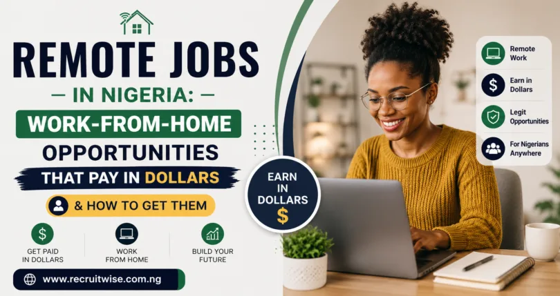Remote Jobs in Nigeria: Work-From-Home Opportunities That Pay in Dollars & How to Get Them